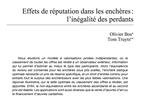 Effets de réputation dans les enchères : l'inégalité des perdants